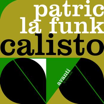Patric La Funk - Calisto