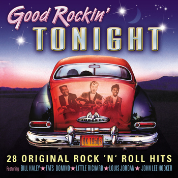 Various Artists - Good Rockin' Tonight - 28 Rock 'N' Roll Hits