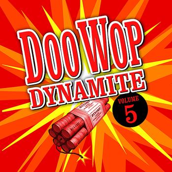 Various Artists - Doo Wop Dynamite - Volume 5