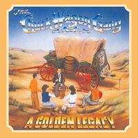 Chuck Wagon Gang - A Golden Legacy