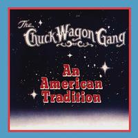 Chuck Wagon Gang - An American Tradition