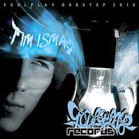 Tim Ismag - Dance To Dubstep