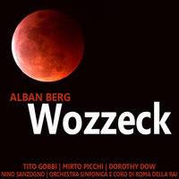 Tito Gobbi - Alban Berg: Wozzeck