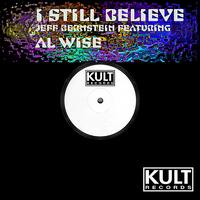 Al Wise - I Still believe