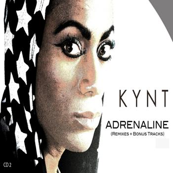 Kynt - Adrenaline Part 2 (Remixes  Bonus Tracks)
