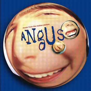 Various Artists - Angus (Music From The Motion Picture)