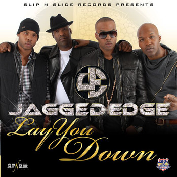 Jagged Edge - Lay You Down