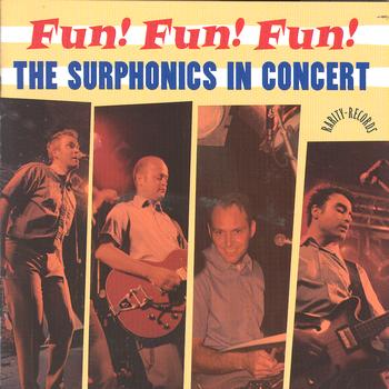 The Surphonics - Fun! Fun! Fun! - Live In Concert