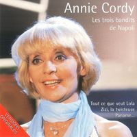 Annie Cordy - Les Trois Bandits De Napoli