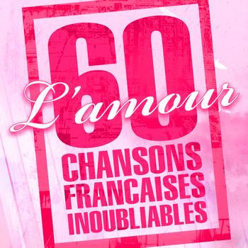 Various Artists - L'Amour En 60 Chansons Françaises Inoubliables