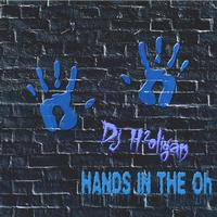 Dj H2oligan - Hands In The Oh Ep