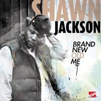 Shawn Jackson - Brand New Old Me