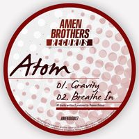 Atom - Gravity / Breathe In