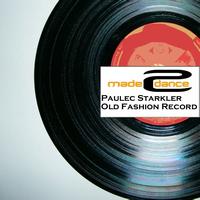 Paulec Starkler - Old Fasion Record