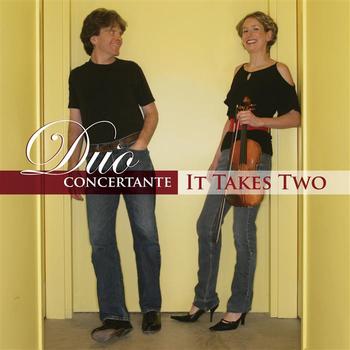 Duo Concertante - Duo Concertante:  It Takes Two