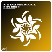 K. & Saly feat. M.A.R.Y. - It's Time