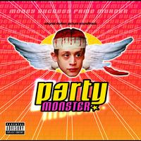 Soundtrack - Party Monster