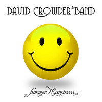 David Crowder Band - Summer Happiness (EP / Acoustic)