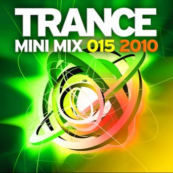 Various Artists - Trance Mini Mix 015 - 2010