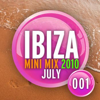 Various Artists - Ibiza Mini Mix: July 2010 - 001
