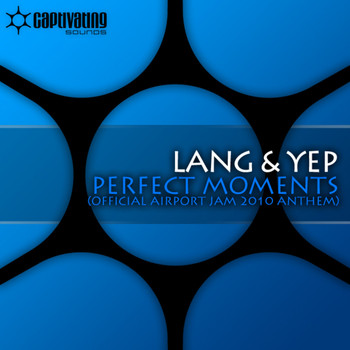 Lang & Yep - Perfect Moments