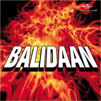 Various Artists - Balidaan (Original Motion Picture Soundtrack)