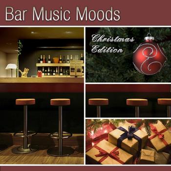 Atlantic Five Jazz Band - Bar Music Moods - Christmas Edition