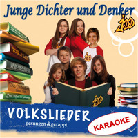Junge Dichter und Denker - Volkslieder - Gesungen und gerappt (Karaoke)