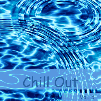 Various Artists - Chill Out, Vol. 3