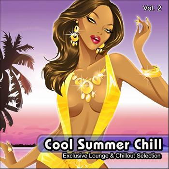Various Artists - Cool Summer Chill, Vol. 2 (Exclusive Lounge & Chillout Selection)