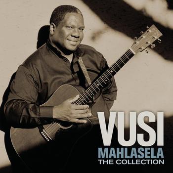 Vusi Mahlasela - The Collection