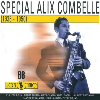 Alix Combelle - Special Alix Combelle [1938 - 1950] (1938 - 1950)