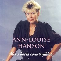 Ann-Louise Hanson - Mina Bästa Countrylåtar