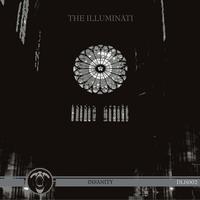 The Illuminati - Insanity