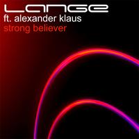 Lange feat. Alexander Klaus - Strong Believer