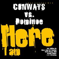Conways vs. Dominoe - Here I Am