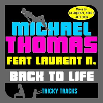 Michael Thomas - Back to Life