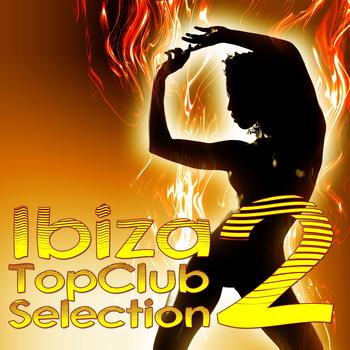 Various Artists - Ibiza Top Club Selection, Vol. 2
