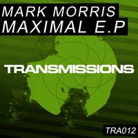 Mark Morris - Maximal EP