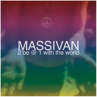 massivan - 2B@1 With The World