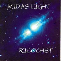 Ricochet - Midas Light