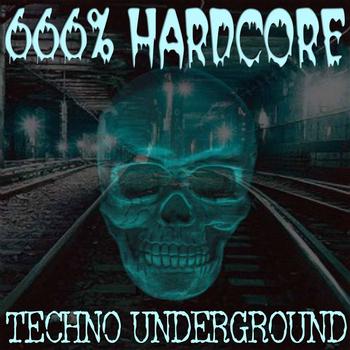 Various Artists - 666 Techno - Hard Underground Vol.1