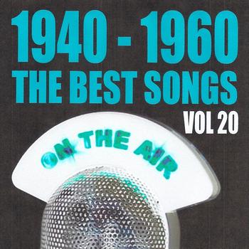 Various Artists - 1940 - 1960 : The Best Songs, Vol. 20