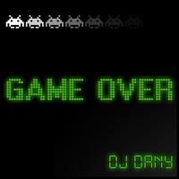 Dj Dany - Game Over