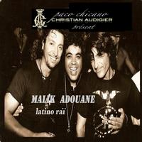 Malik Adouane - Latino Raï