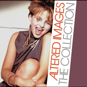 Altered Images - The Collection