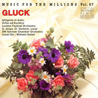 London Festival Orchestra, Southwest German Chamber Orchestra - Music For The Millions Vol. 27 - Chr. W. Gluck