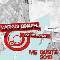 Markus Binapfl aka Big World - Me Gusta 2010
