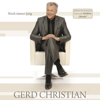 Gerd Christian - Noch immer jung