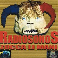 Radiosonos - Zocca li mani